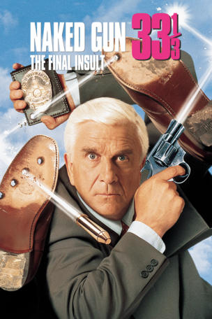 Naked Gun 33 1/3: The Final Insult