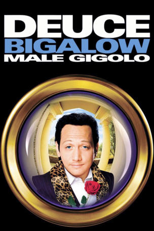 Deuce Bigalow: Male Gigolo